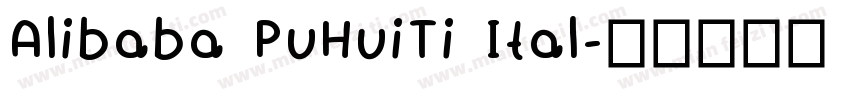 Alibaba PuHuiTi Ital字体转换